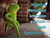 Ignorieren ist wenigstens Strafrechtlich unrelevant