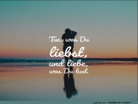 tue-was-du-liebst-und-liebe-was-du-tust