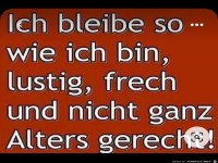 Ich bleibe so