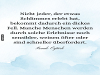 Sensibilitt nach schweren Erlebnissen