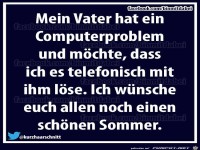 mein Vater hat ein Computerproblem