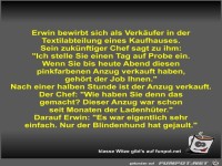 Erwin bewirbt sich als Verk�ufer in der Textilabteilung...