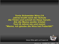Tonis Schwester Nina (14 Jahre) knallt nach der Schule die