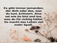 Kritiker �berall! Sei einfach du selbst!