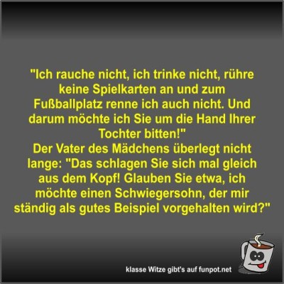 Ich-rauche-nicht,-ich-trinke-nicht,-r&uuml;hre-keine....jpg von Fossy