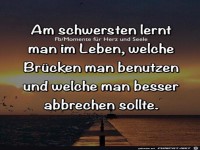 Am schwersten lernt man im Leben