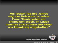 Am letzten Tag des Jahres sagt der Holzwurm zu seiner Frau