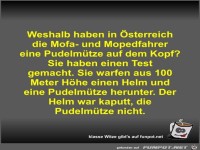 Weshalb haben in �sterreich die Mofa- und Mopedfahrer eine