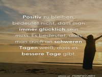 Positiv bleiben