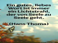ein gutes, liebes wort