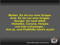 Mutter: Es ist nur eine Grippe