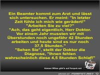 Ein Beamter kommt zum Arzt und lässt sich untersuchen