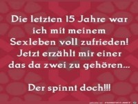 Der spinnt doch