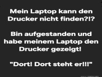 Laptop findet Drucker nicht...