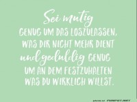 sei mutig geh deinen weg color