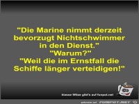 Die Marine nimmt derzeit bevorzugt Nichtschwimmer in den...