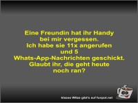 Eine Freundin hat ihr Handy bei mir vergessen