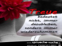 treuesprueche-treue-bedeutet-nicht-immer-dazubleiben-sondern
