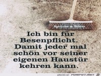 Ich bin f�r Besenpflicht