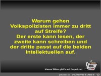 Warum gehen Volkspolizisten immer zu dritt auf Streife?