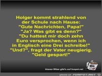 Holger kommt strahlend von der Schule nach Hause