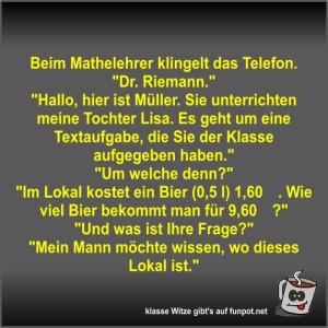 Beim-Mathelehrer-klingelt-das-Telefon.jpg von Fossy