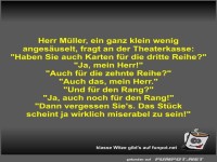 Herr Müller, ein ganz klein wenig angesäuselt, fragt an der