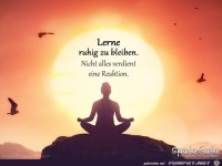 lerne ruhig bleiben