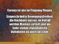 Corona ist wie im Flugzeug fliegen