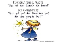Ein Schutzengel fragte
