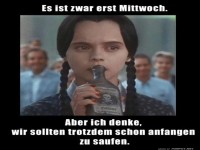 Mittwoch Humor: Fr�hzeitig Saufen