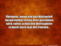 Polenta-Notruf: Diebstahl oder Wortspiel?