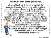 Man muss sich daran gew�hnen