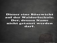 Der eine Bsewicht