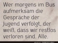 Gedanken über morgendliche Busgespräche