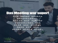Das Meeting war super!