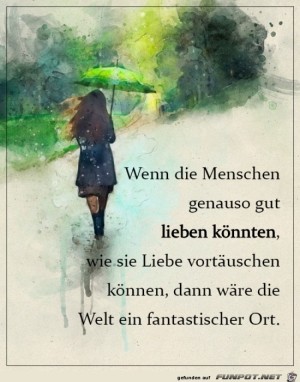 Wenn-Menschen-richtig-lieben-wrden.jpg auf www.funpot.net