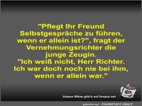 Pflegt Ihr Freund Selbstgespräche zu führen