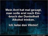 Winter: Die perfekte Ausrede