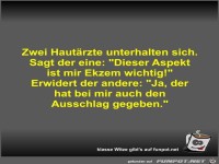 Zwei Haut�rzte unterhalten sich