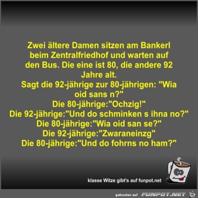 Zwei-ältere-Damen-sitzen-am-Bankerl-beim-Zentralfriedhof....jpg von Fossy