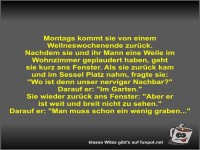 Montags kommt sie von einem Wellneswochenende zur�ck