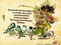 Mache dir den heutigen Tag schn