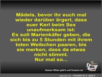 M�dels, bevor ihr euch mal wieder dar�ber �rgert, dass euer