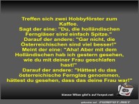 Treffen sich zwei Hobbyf�rster zum Kaffee