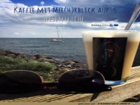 Kaffee mit Mee( h )rblick...