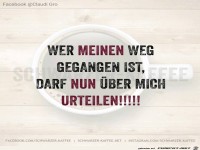 Wer meinen Weg gegangen ist