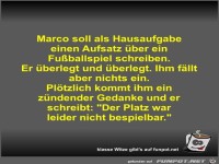Marco soll als Hausaufgabe einen Aufsatz �ber ein...