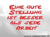 Eine gute Stellung