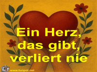 Ein Herz, das gibt, verliert nie